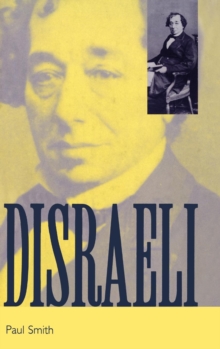 Disraeli : A Brief Life