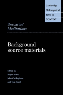 Descartes' Meditations : Background Source Materials