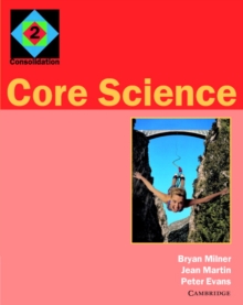 Core Science 2 : Consolidation