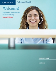 Welcome! Student's Book : English for the Travel and Tourism Industry