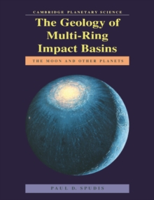 The Geology of Multi-Ring Impact Basins : The Moon and Other Planets