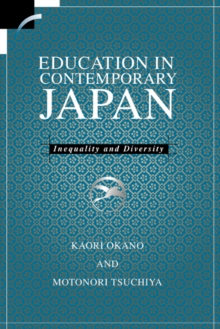 Education in Contemporary Japan : Inequality and Diversity