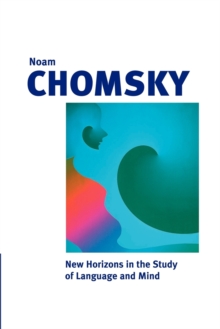 New Horizons in the Study of Language and Mind, Paperback Book New Horizons in the Study of Language and Mind, Paperback Book
