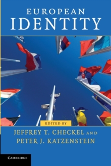 Contemporary European Politics : European Identity, Paperback / softback Book Contemporary European Politics : European Identity, Paperback / softback Book