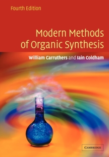 Modern Methods of Organic Synthesis, Paperback Book Modern Methods of Organic Synthesis, Paperback Book