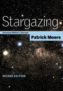 Stargazing : Astronomy without a Telescope, Paperback Book Stargazing : Astronomy without a Telescope, Paperback Book