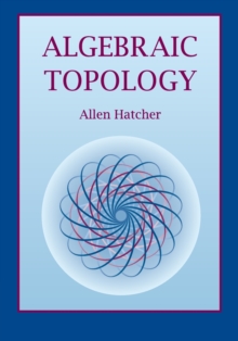 Algebraic Topology, Paperback Book Algebraic Topology, Paperback Book