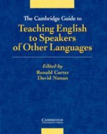 The Cambridge Guide to Teaching English to Speakers of Other Languages