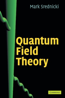 Quantum Field Theory, Hardback Book Quantum Field Theory, Hardback Book