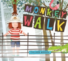 Monkey Walk, Hardback Book Monkey Walk, Hardback Book