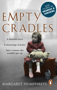 Empty Cradles (Oranges and Sunshine), Paperback Book Empty Cradles (Oranges and Sunshine), Paperback Book
