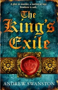 The King's Exile : (Thomas Hill 2)