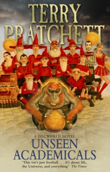 Unseen Academicals : (Discworld Novel 37), Paperback Book Unseen Academicals : (Discworld Novel 37), Paperback Book
