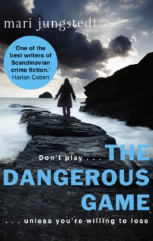 The Dangerous Game : Anders Knutas series 8, Paperback Book The Dangerous Game : Anders Knutas series 8, Paperback Book