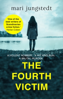 The Fourth Victim : Anders Knutas series 9