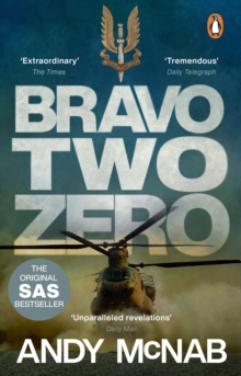 Bravo Two Zero - 20th Anniversary Edition, Paperback Book Bravo Two Zero - 20th Anniversary Edition, Paperback Book