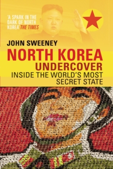 North Korea Undercover, Paperback Book North Korea Undercover, Paperback Book