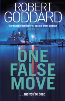 One False Move, Paperback / softback Book One False Move, Paperback / softback Book
