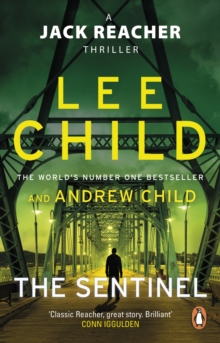 The Sentinel : (Jack Reacher 25), Paperback / softback Book The Sentinel : (Jack Reacher 25), Paperback / softback Book