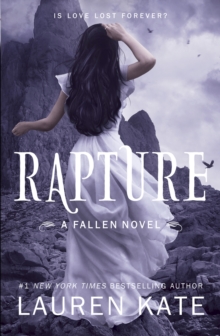 Rapture : Book 4 of the Fallen Series