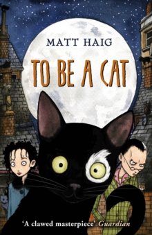 To Be A Cat, Paperback Book To Be A Cat, Paperback Book
