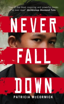 Never Fall Down, Paperback Book Never Fall Down, Paperback Book