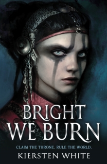 Bright We Burn, Paperback Book Bright We Burn, Paperback Book