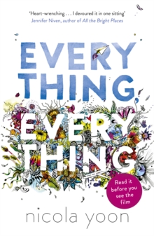 Everything, Everything, Paperback / softback Book Everything, Everything, Paperback / softback Book