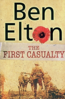 The First Casualty, Paperback Book The First Casualty, Paperback Book