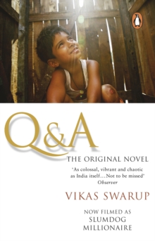 Q & A : Slumdog Millionaire, Paperback Book Q & A : Slumdog Millionaire, Paperback Book