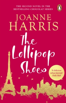 The Lollipop Shoes (Chocolat 2), Paperback Book The Lollipop Shoes (Chocolat 2), Paperback Book