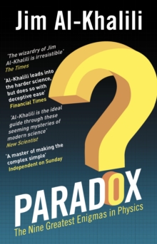 Paradox : The Nine Greatest Enigmas in Physics, Paperback Book Paradox : The Nine Greatest Enigmas in Physics, Paperback Book