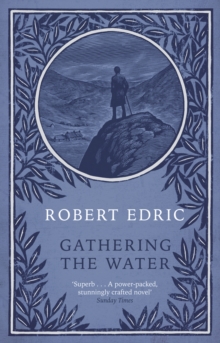 Gathering the Water, Paperback Book Gathering the Water, Paperback Book