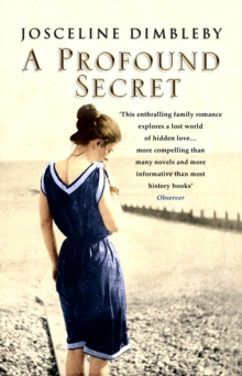 A Profound Secret : May Gaskell, Her Daughter Amy, and Edward Burne-Jones, Paperback Book A Profound Secret : May Gaskell, Her Daughter Amy, and Edward Burne-Jones, Paperback Book