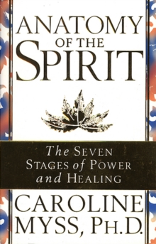Anatomy Of The Spirit, Paperback Book Anatomy Of The Spirit, Paperback Book