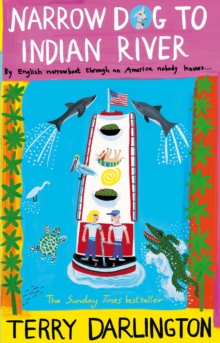 Narrow Dog to Indian River, Paperback Book Narrow Dog to Indian River, Paperback Book