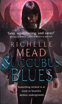 Succubus Blues, Paperback Book Succubus Blues, Paperback Book