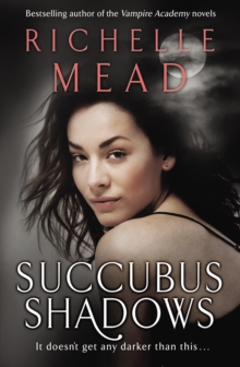 Succubus Shadows : Urban Fantasy, Paperback Book Succubus Shadows : Urban Fantasy, Paperback Book
