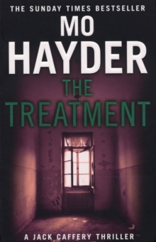 The Treatment : Jack Caffery series 2, Paperback Book The Treatment : Jack Caffery series 2, Paperback Book