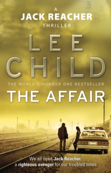 The Affair : (Jack Reacher 16), Paperback Book The Affair : (Jack Reacher 16), Paperback Book
