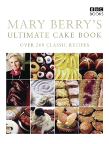 Mary Berry's Ultimate Cake Book (Second Edition), Paperback Book Mary Berry's Ultimate Cake Book (Second Edition), Paperback Book