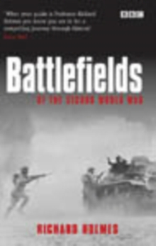 Battlefields (of the Second World War), Paperback Book Battlefields (of the Second World War), Paperback Book
