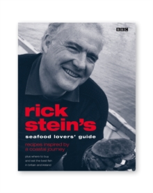 Rick Stein's Seafood Lovers' Guide, Paperback Book Rick Stein's Seafood Lovers' Guide, Paperback Book