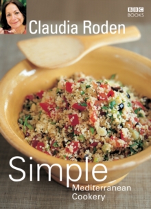 Claudia Roden's Simple Mediterranean Cookery, Paperback Book Claudia Roden's Simple Mediterranean Cookery, Paperback Book