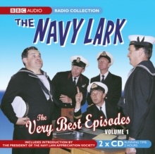 The "Navy Lark", the Very Best Episodes : v. 1, CD-Audio Book The "Navy Lark", the Very Best Episodes : v. 1, CD-Audio Book