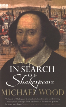 In Search of Shakespeare, Paperback Book In Search of Shakespeare, Paperback Book