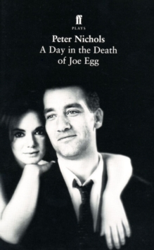 A Day in the Death of Joe Egg, Paperback Book A Day in the Death of Joe Egg, Paperback Book