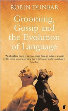Grooming, Gossip & the Evolution of Lang, Paperback Book Grooming, Gossip & the Evolution of Lang, Paperback Book