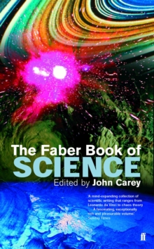 The Faber Book of Science, Paperback Book The Faber Book of Science, Paperback Book