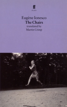 The Chairs, Paperback Book The Chairs, Paperback Book